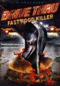 Fastfoodkiller_drivethru_Poster